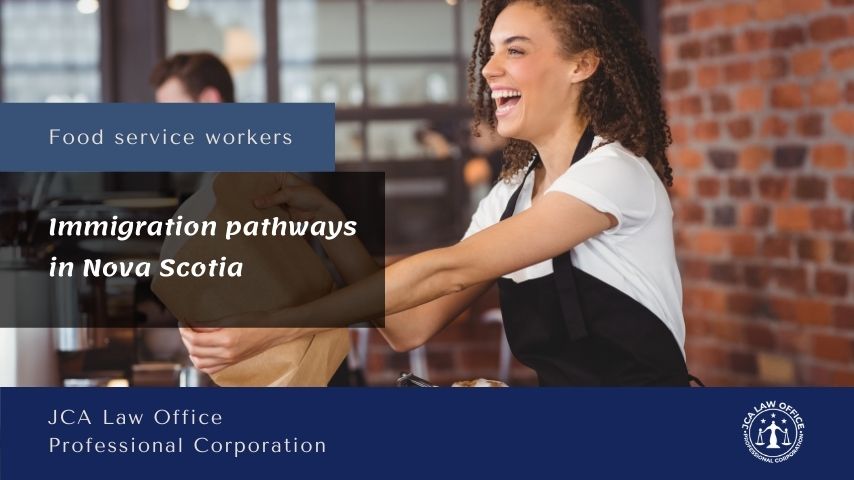 Immigration pathways in Nova Scotia - Food service workers