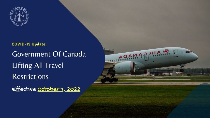 COVID-19 Update: Canada Lifting All Travel Restrictions Effective October 1, 2022