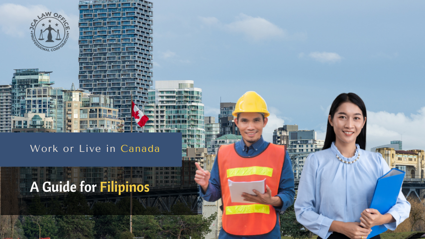 A Guide for Filipinos Who Want to Work or Live in Canada