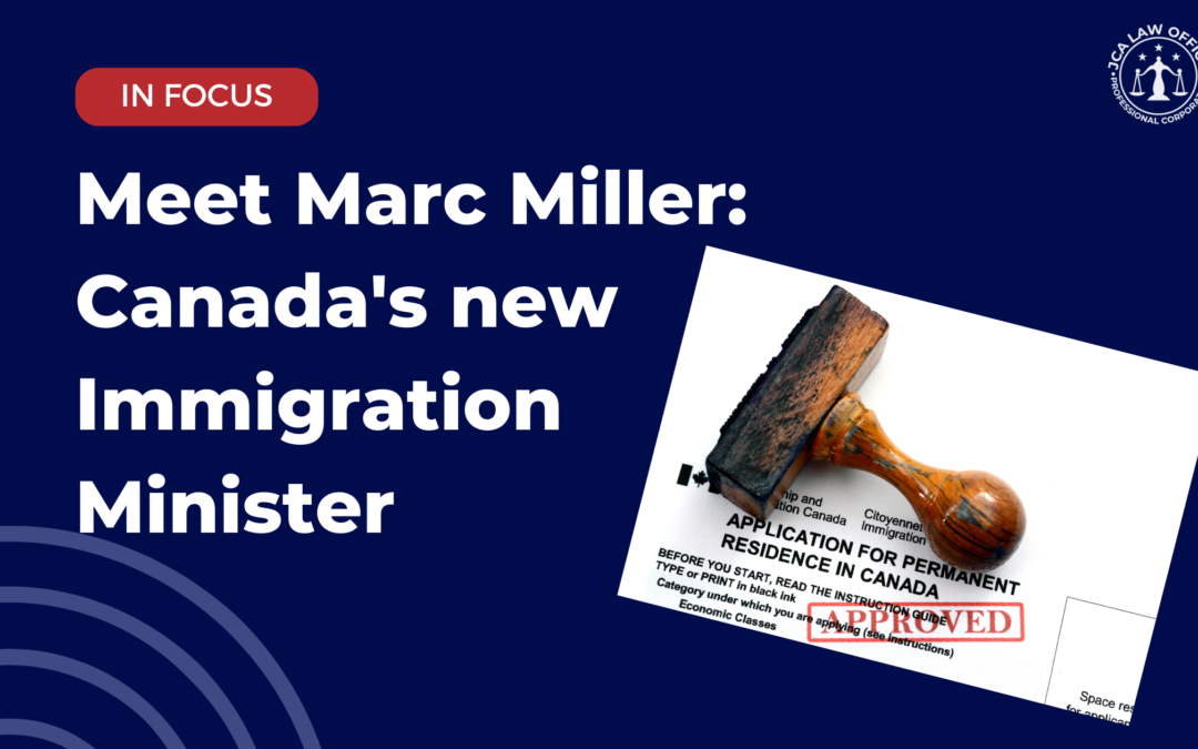 MARC MILLER: Canada's New Immigration Minister