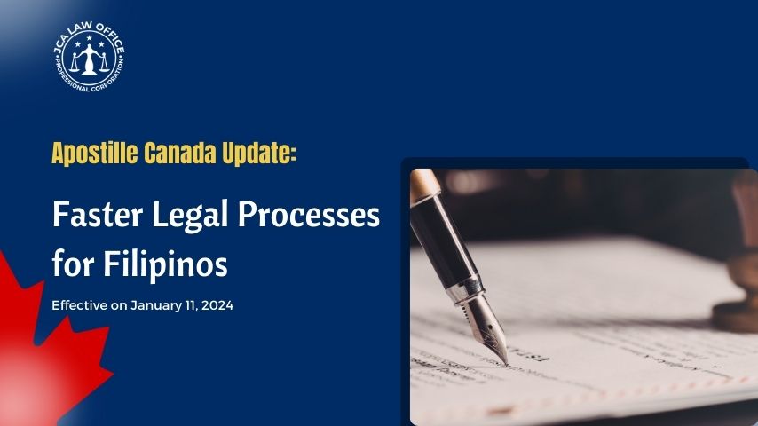 Apostille Canada Update: Faster Legal Processes for Filipinos