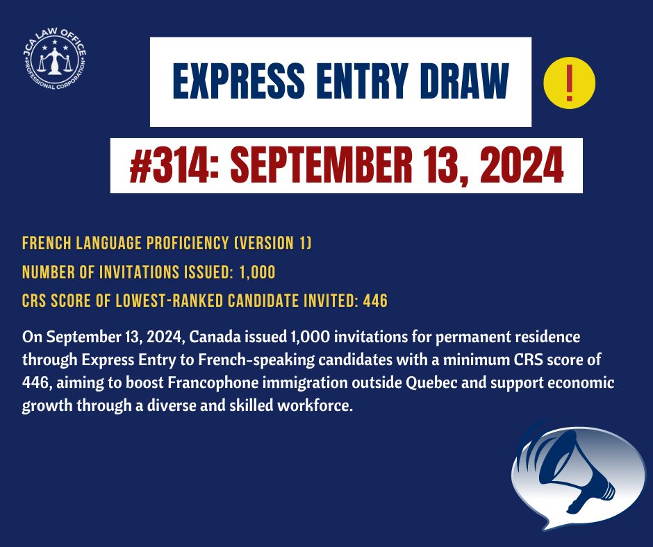 Express Entry Draw 314 September 13, 2024 Invitations to Apply for